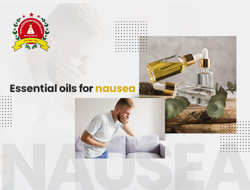 essential oils for nausea
