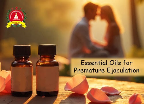 Essential Oils for Premature Ejaculation